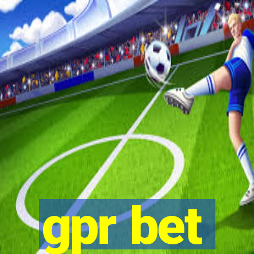 gpr bet